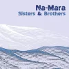 Sisters and Brothers